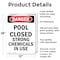 Signmission Portrait Pool Closed Strong Chemicals In Use Danger Sign, Aluminum, 12in W x 18in L, 2PK OS-2PACK-DS-A-1218-V-1625 - alternate 7
